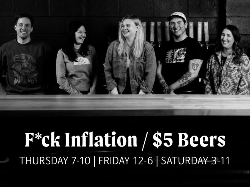 f*ck inflation $5 beers