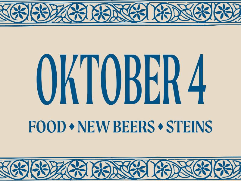 oktober 4 - new beers, steins, food