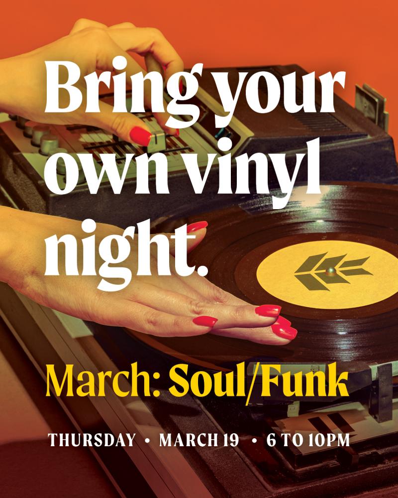 Bring your own vinyl March: Soul & Funk